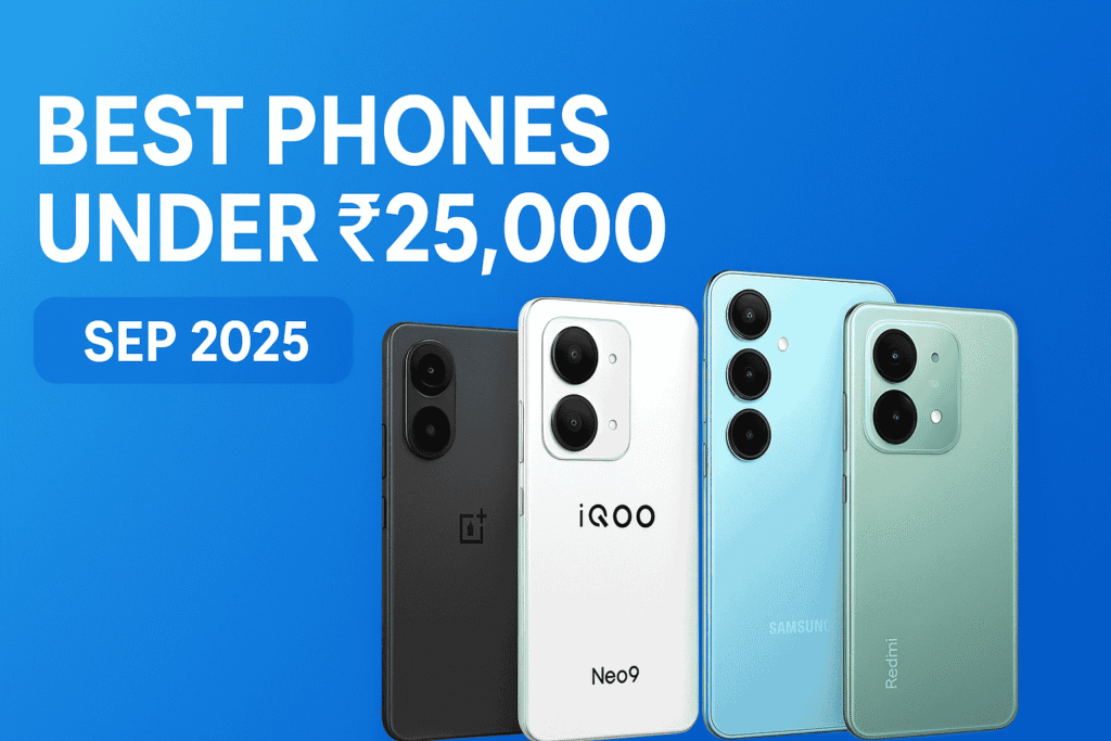 Best Mobile Phones Under 25000