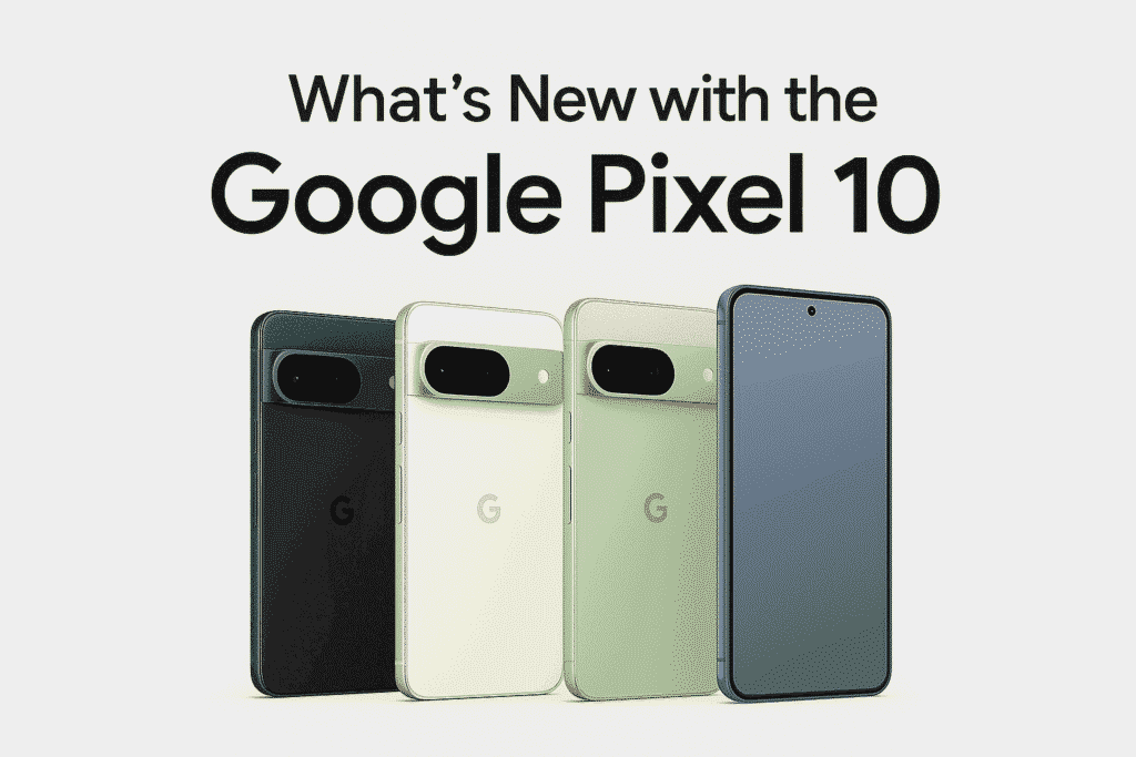 Google Pixel 10 Review